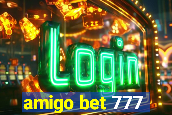 amigo bet 777